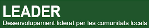 LEADER - Desenvolupament liderat per les comunitats locals